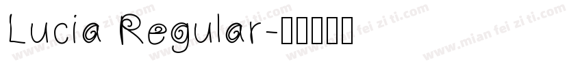 Lucia Regular字体转换